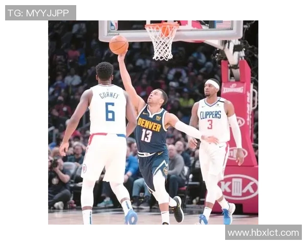 洛杉矶快船与丹佛掘金的激烈对决谁能笑到最后分析比赛关键因素